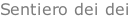 Sentiero dei dei